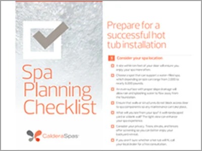 Caldera - Préparez-vous pour que l'installation de votre spa soit réussie